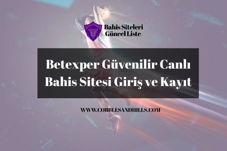 Betexper Güvenilir Canlı Bahis Sitesi Giriş ve Kayıt
