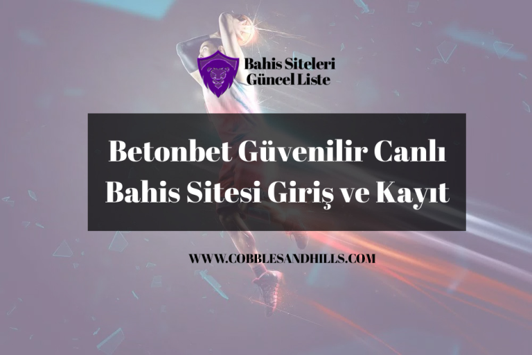 Betonbet Güvenilir Canlı Bahis Sitesi Giriş ve Kayıt